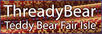 ThreadyBear Teddy Bear Fair Isle Group